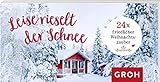 Leise rieselt der Schnee 24x friedlicher Weihnachtszauber: Mini-Adventskalender